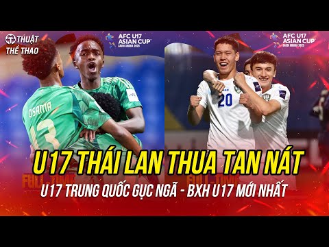 ket qua u17 chau a 2025 hom nay 4 4 u17 thai lan va trung quoc thua bang xep hang u17 moi nhat