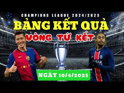 ket qua vong tu ket cup c1luot di ngay 10 4 2025 psg va barcelona dat mot chan vao vong ban ket