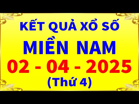 ket qua xo so mien nam hom nay thu 4 ngay 2 4 2025 xs dong nai xs can tho xs soc trang