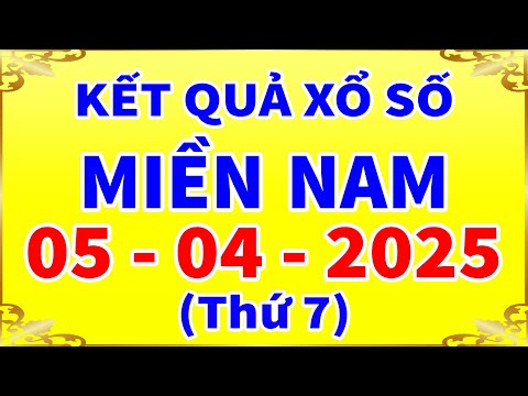 ket qua xo so mien nam hom nay thu 7 ngay 5 4 2025 xshcm xs long an xs binh phuoc xs hau giang
