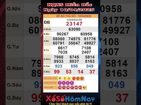 kqxsmb ket qua xo so mien bac ngay 10 04 2025 xsmb xs thu do ha noi xshn xo so thu do