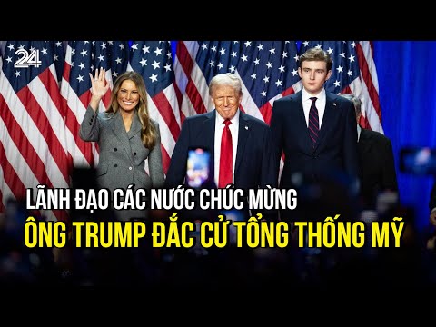 lanh dao cac nuoc chuc mung ong trump dac cu tong thong my vtv24