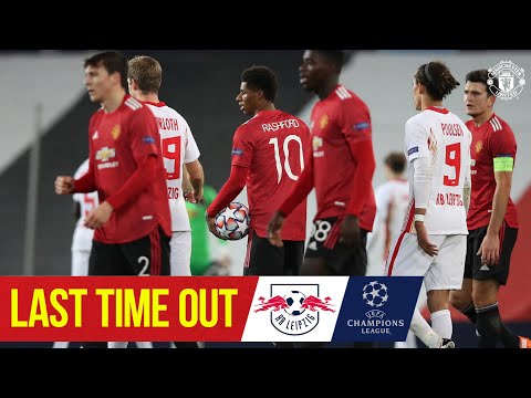 last time out v rb leipzig manchester united uefa champions league