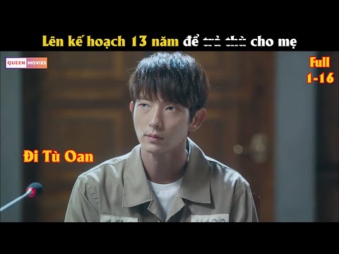 len ke hoach 13 nam de tra thu cho me review phim han