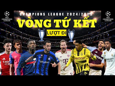 lich thi dau cup c1 chau au vong tu ket full luot di champions league 2024 2025