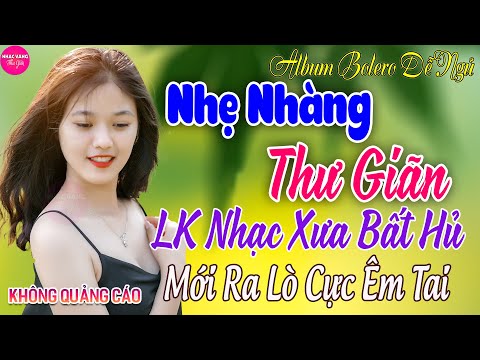 lk nhac vang xua toan bai hay gay nghien e29ea4 25 2 nghe thu mot lan dam bao thu gian quen het met moi