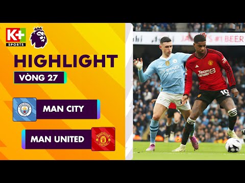 man city man united tran derby sieu pham foden xuat sac huy diet quy do ngoai hang anh 23 24