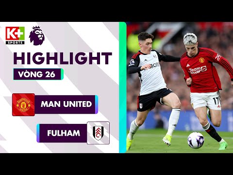 man united fulham ngat chuoi thang hoa don chi tu danh guc erik ten hag ngoai hang anh 23 24