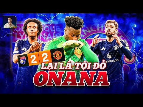 man utd vs lyon vao xem toi do onana bat di la ban hieu highlights