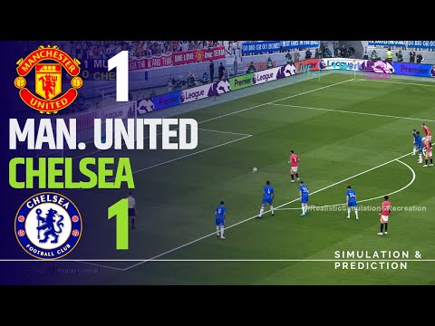 manchester united 1 1 chelsea highlights premier league 24 25 simulation recreation