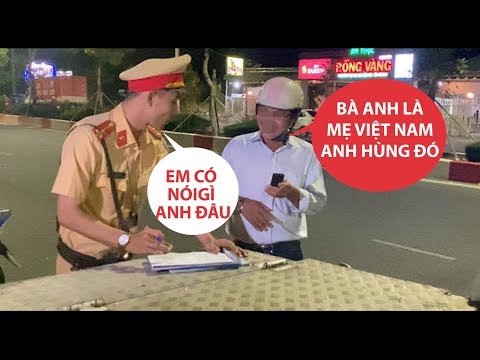 mang ly lich gia dinh ra hu csgt khi bi kiem tra nong do con sau bua nhau