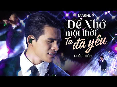 mashup de nho mot thoi ta da yeu neu em duoc chon lua quoc thien live at lululola