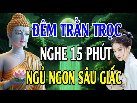 moi toi nghe loi phat day nhe long ngu ngon tieu tan moi phien muon kho dau trong cuoc song