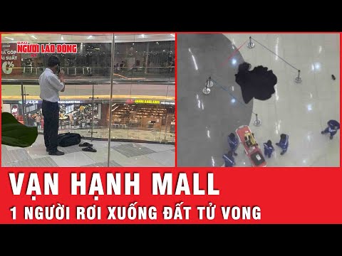 mot nguoi de lai balo va dep roi xuong dat tu vong tai trung tam thuong mai lon tai quan 10 tp hcm
