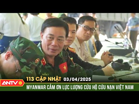 myanmar an tuong voi doan viet nam ve nang luc cuu nan cuu ho ban tin 113 cap nhat ngay 3 4 antv