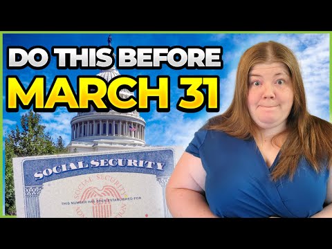 new social security rule starts march 31 heres what you need to do