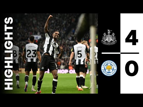 newcastle united 4 leicester city 0 premier league highlights