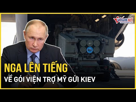 nga len tieng cung ran ve goi vien tro my gui kiev ukraine se thay doi cuc dien tren chien truong