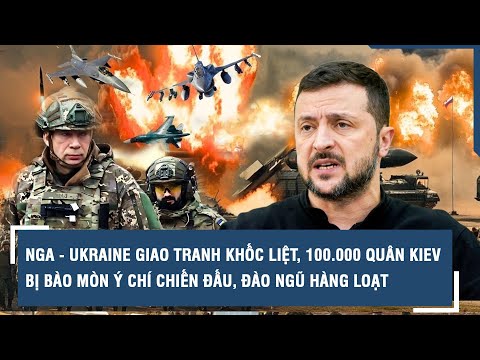 nga ukraine giao tranh khoc liet 100 000 quan kiev bi bao mon y chi chien dau dao ngu hang loat