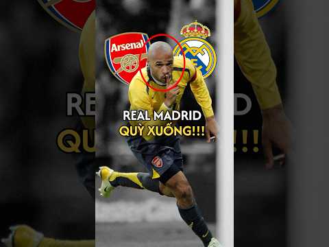ngay ma real madrid phai quy goi truoc than gio henry fancuongngoaihang arsenal realmadrid