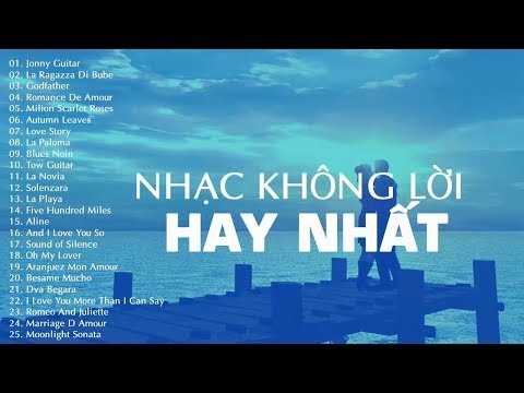 nhac khong loi hay nhat moi thoi dai nhung ban nhac tieng anh bat hu thu gian tuyet voi