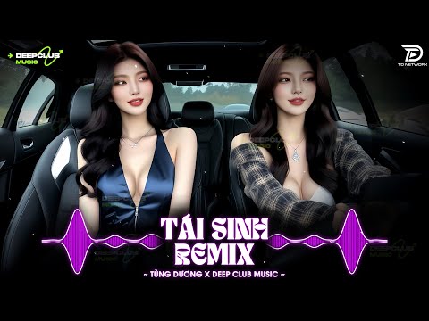 nhac nghe tren xe f09f8ea7tai sinh remix mixset deep house chill 8x9x top xu huong cuc sang
