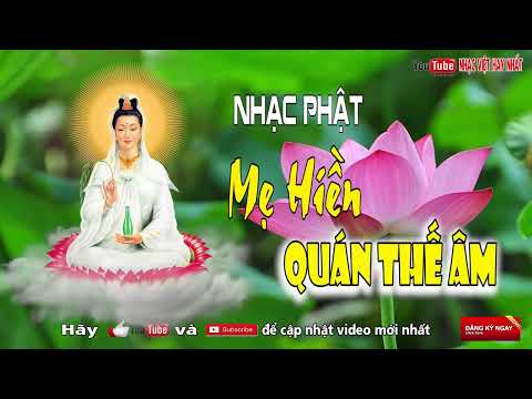 nhac phat giao hay nhat 2018 me hien quan the am nhac phat giup con nguoi ta tinh tam