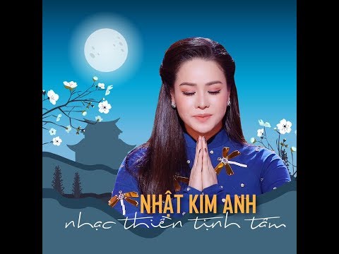 nhac thien tinh tam nhat kim anh nhac phat