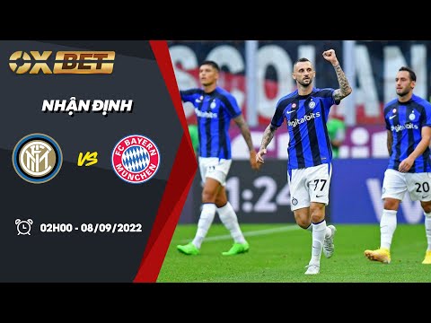 nhan dinh bong da keo inter milan vs bayern munich 08 09 2022 champions league