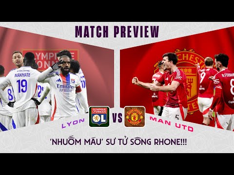 nhan dinh lyon man utd nhuom mau su tu song rhone