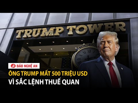 ong trump mat 500 trieu usd vi sac lenh thue quan