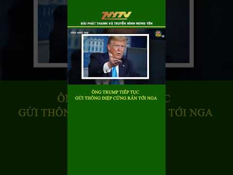 ong trump tiep tuc gui thong diep cung ran toi nga de cham dut xung dot ukraine my trump nga