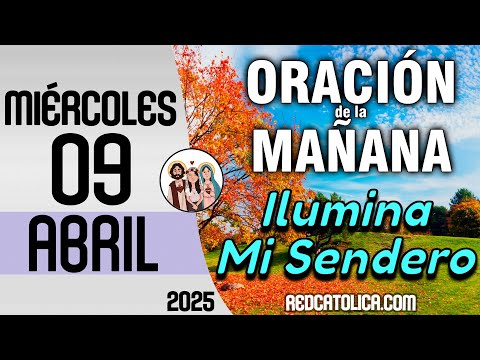 oracion de la manana de hoy miercoles 09 de abril salmo 107 tiempo de orar