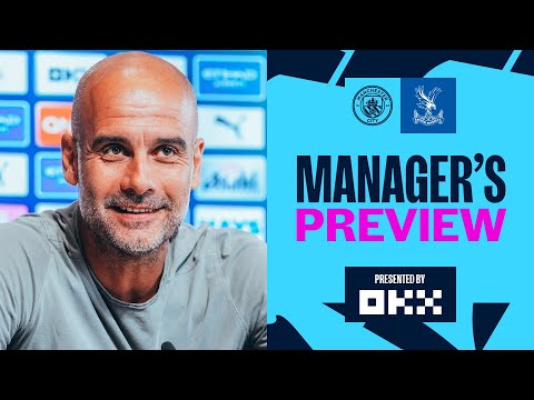 pep guardiolas pre match press conference man city v crystal palace