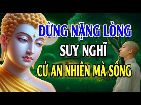 phat day rat hay dung qua nang long suy nghi hay an nhien ma song loi phat day