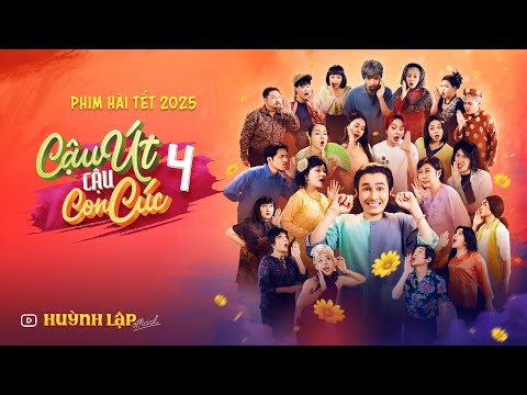 phim hai tet 2025 cau ut cau con cuc p4 huynh lap official