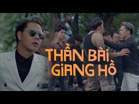 phim hanh dong than bai gap giang ho duong nhat linh hieu hien thanh tan