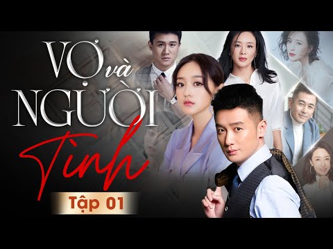 phim sieu hay 2025 vo va nguoi tinh tap 1 long tieng phim ngon tinh trung quoc dac sac