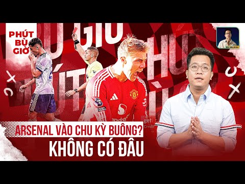 phut bu gio man utd gay bat ngo arsenal bat ngo hon va vong dau cua nhung tam the do