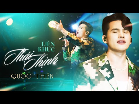 quoc thien lien khuc de nho mot thoi ta da yeu neu em duoc chon lua sang tac thai thinh