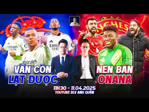 real madrid con lat duoc man united nen ban onana we speak football blv anh quan nb minh viet