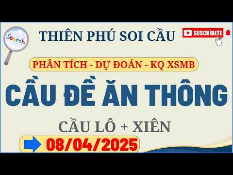 soi cau xsmb 08 04 soi cau mien bac soi cau de soi cau lo xsmb thien phu soi cau