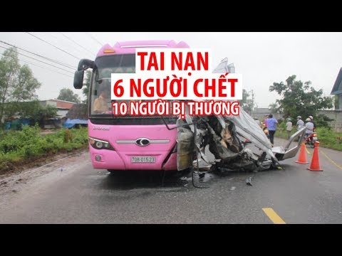 tai nan 6 nguoi chet o tay ninh hien truong tan hoang khung khiep