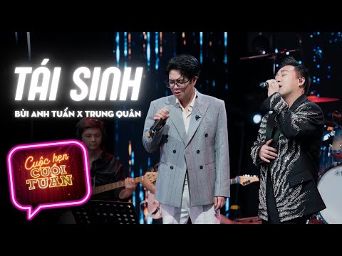 tai sinh bui anh tuan x trung quan i cuoc hen cuoi tuan mua 3
