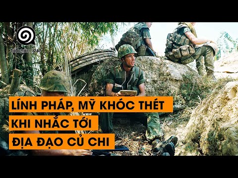 tap 38 linh phap my phai khoc thet moi khi nhac toi dia dao cu chi dam dao lich su