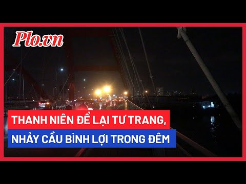 thanh nien de lai tu trang nhay cau binh loi trong dem plo