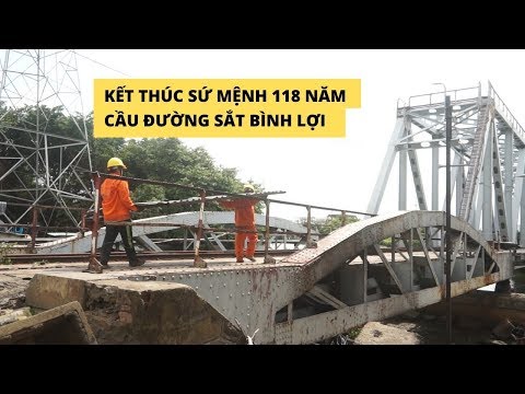 thao do cau duong sat binh loi ket thuc su menh 118 nam