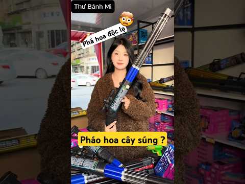 thu thach mua cac loai phao hoa doc la ki di