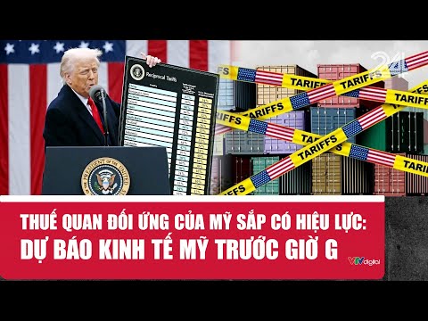 thue quan doi ung cua my sap co hieu luc du bao kinh te my truoc gio g vtv24