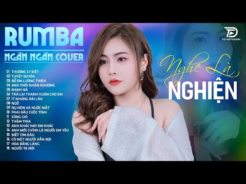 thuong ly biet tuyet duyen ngan ngan cover album rumba nhac tre dac biet hay nghe la nghien 1